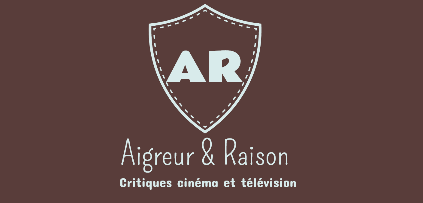 Aigreur et Raison